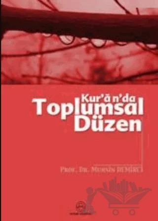 Kur’an’da Toplumsal Düzen