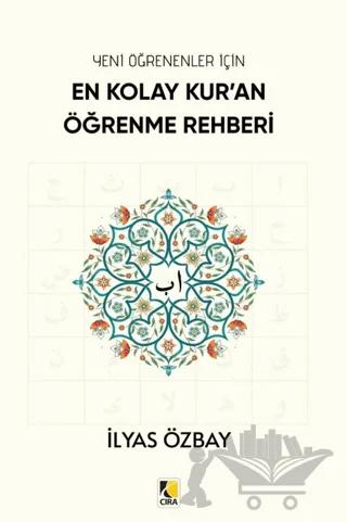 En Kolay Kur’an Öğrenme Rehberi