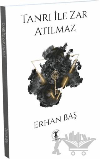 Tanrı ile Zar Atılmaz