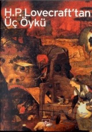 H.P. Lovecraft'tan Üç Öykü