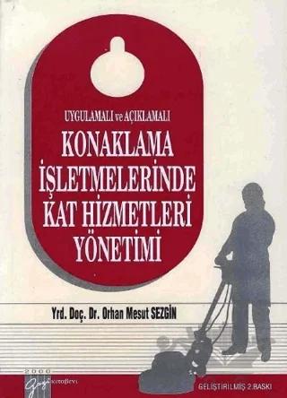 Konaklama İşletmelerinde Kat Hizmetleri Yönetimi