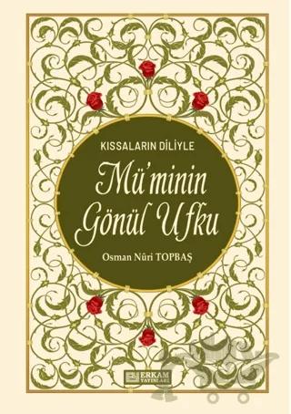 Mü'minin Gönül Ufku