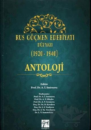 Rus Göçmen Edebiyatı Düzyazı (1920-1940) : Antoloji