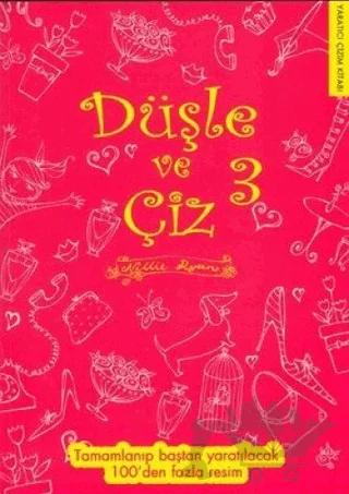 Düşle ve Çiz 3