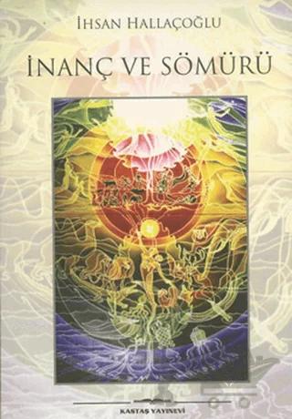İnanç ve Sömürü
