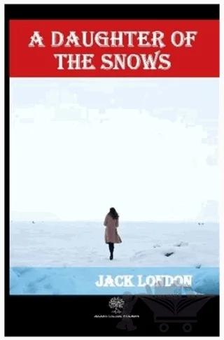 A Daughter of the Snows