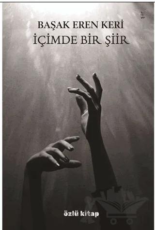İçimde Bir Şiir