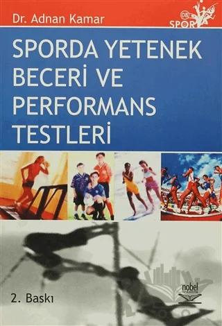 Sporda Yetenek Beceri ve Performans Testleri