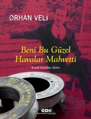 Beni Bu Güzel Havalar Mahvetti