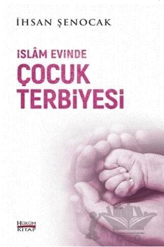İslam Evinde Çocuk Terbiyesi