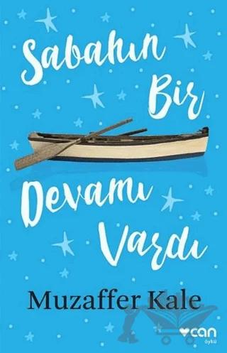 Sabahın Bir Devamı Vardı