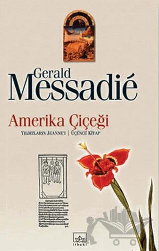 Amerika Çiçeği