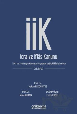 İcra ve İflas Kanunu ve İlgili Mevzuat
