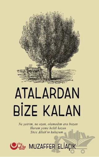 Atalardan Bize Kalan