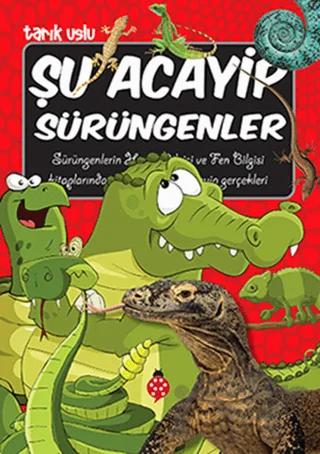 Şu Acayip Sürüngenler