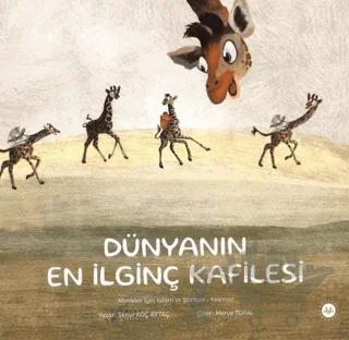 Dünyanın En İlginç Kafilesi