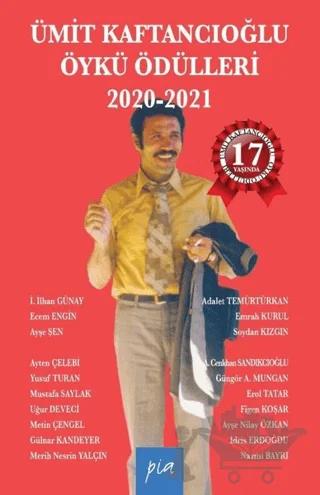 Ümit Kaftancıoğlu Öykü Ödülleri 2020-2021