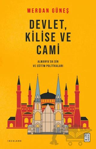 Devlet, Kilise ve Cami