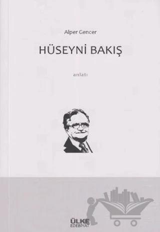 Hüseyni Bakış