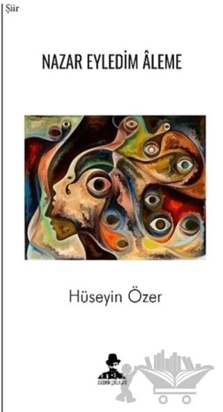 Nazar Eyledim Aleme
