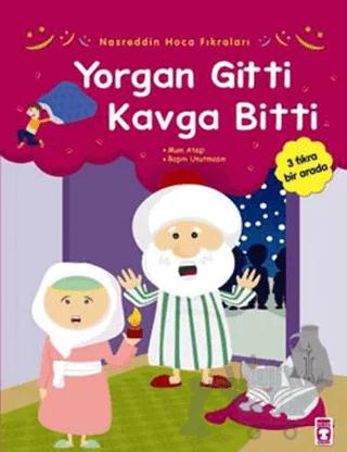Yorgan Gitti Kavga Bitti