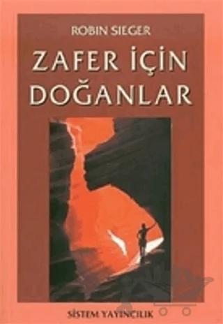 Zafer İçin Doğanlar