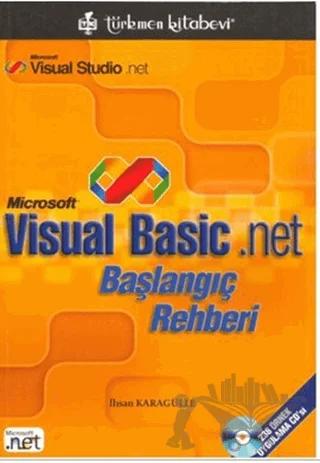 Microsoft Visual Basic.Net Başlangıç Rehberi