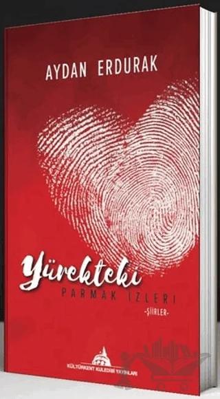 Yürekteki Parmak İzleri – Aydan Erdurak – Kültürkent Kuledibi Yayınları kitap kapağı