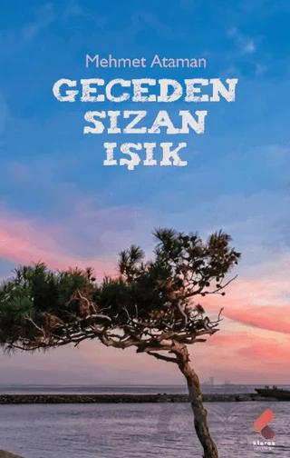 Geceden Sızan Işık