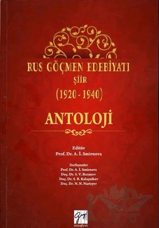 Rus Göçmen Edebiyatı Şiir (1920-1940) : Antoloji
