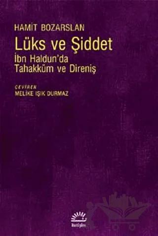Lüks ve Şiddet