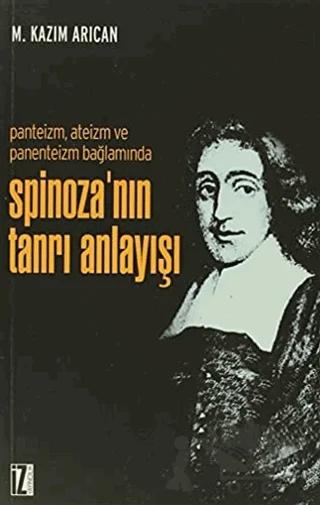 Spinoza’nın Tanrı Anlayışı