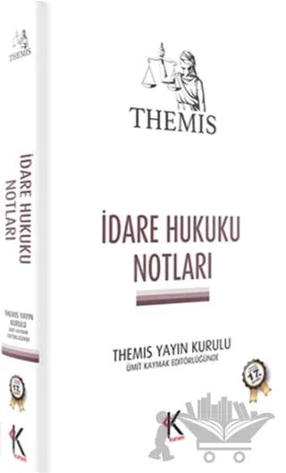 İdare Hukuku Notları