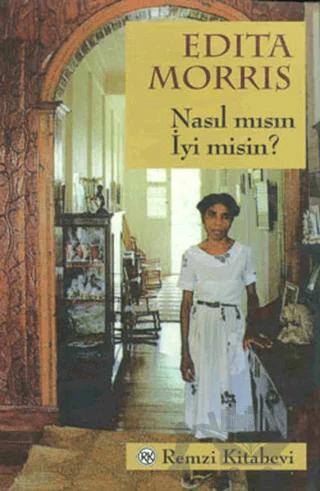 Nasıl mısın İyi misin?