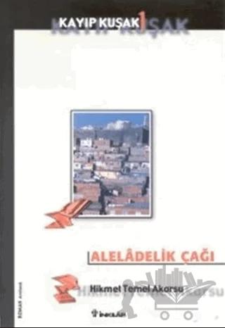 Aleladelik Çağı Kayıp Kuşak 1