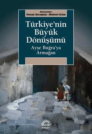 Türkiye'nin Büyük Dönüşümü