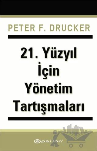 21. Yüzyıl İçin Yönetim Tartışmaları