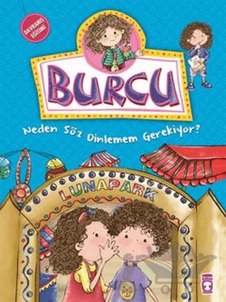 Burcu - Neden Söz Dinlemem Gerekiyor?