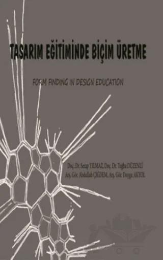 Tasarım Eğitiminde Biçim Üretme