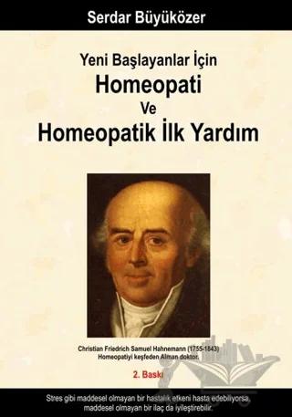 Yeni Başlayanlar İçin Homeopati ve Homeopatik İlk Yardım