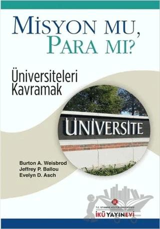 Misyon Mu, Para Mı?