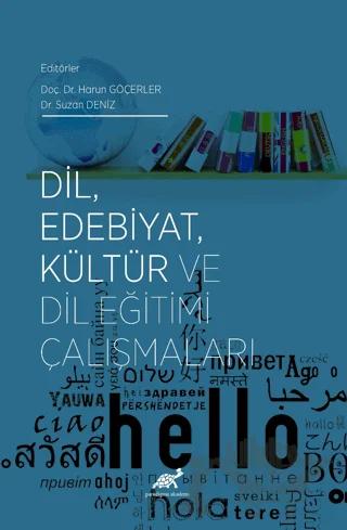 Dil, Edebiyat, Kültür ve Dil Eğitimi Çalışmaları