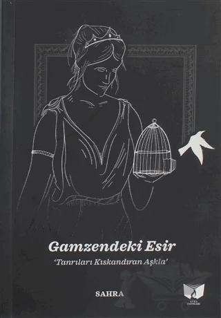Gamzendeki Esir