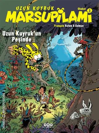 Uzun Kuyruk Marsupilami 3 - Uzun Kuyruk’un Peşinde
