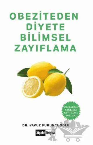 Obeziteden Diyete Bilimsel Zayıflama