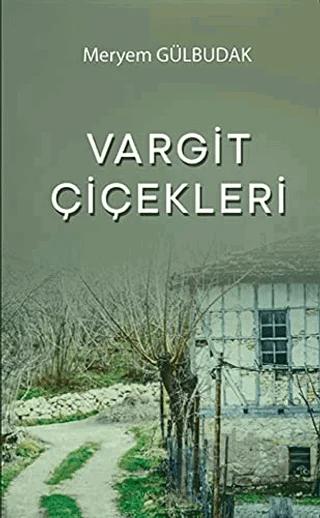 Vargit Çiçekleri