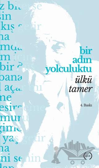Bir Adın Yolculuktu