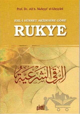 Ehl-i Sünnet Akidesine Göre Rukye