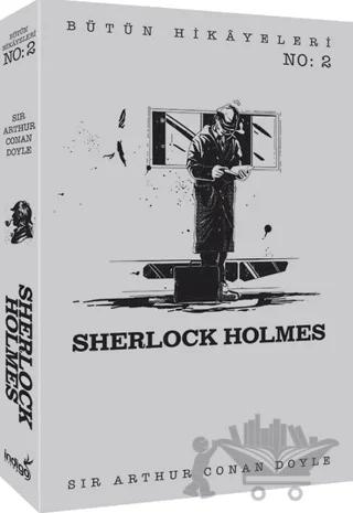 Sherlock Holmes - Bütün Hikayeleri 2