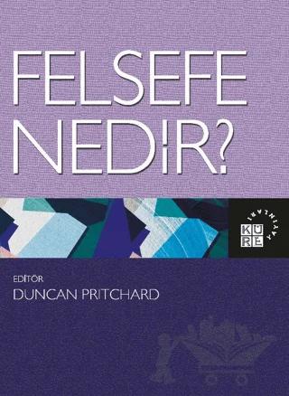 Felsefe Nedir?